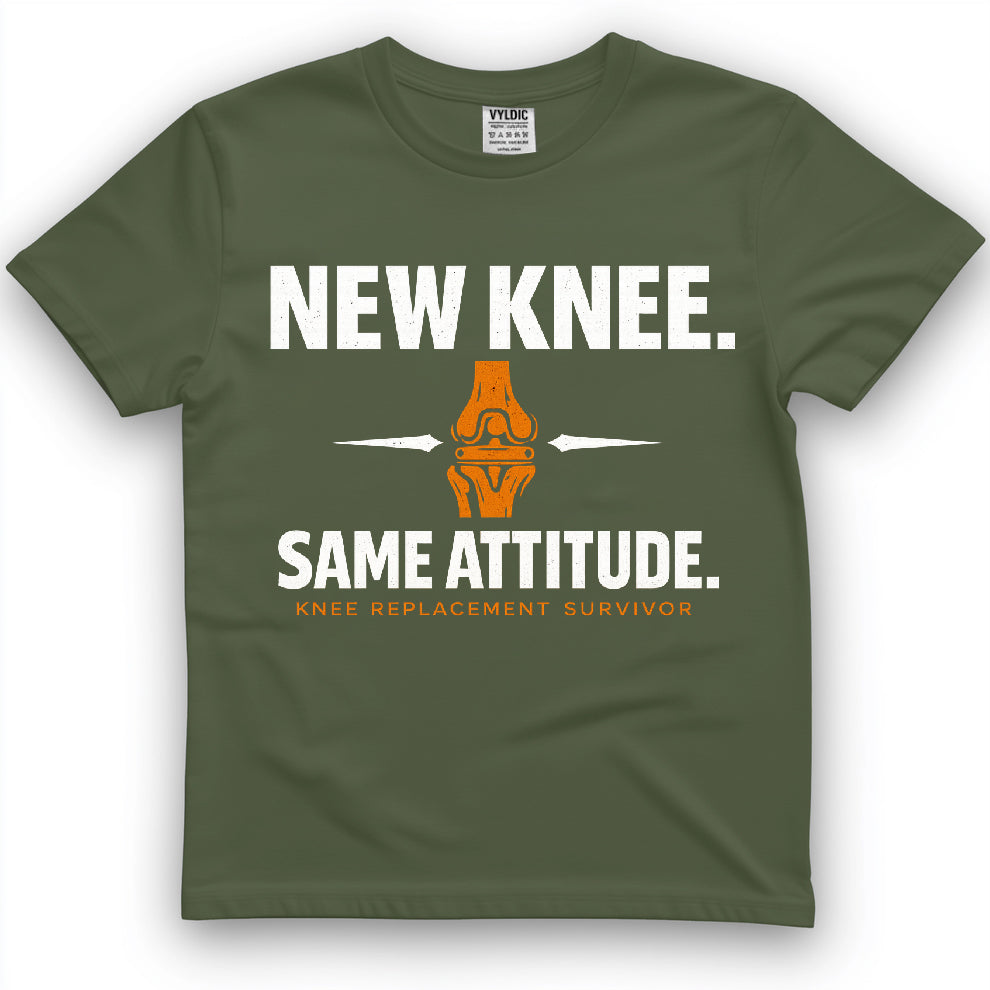 New Knee. Same Attitude. Shirt